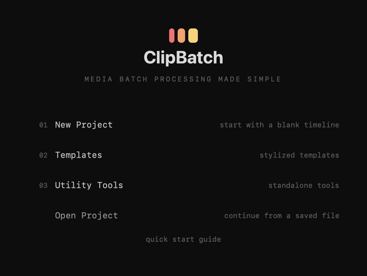 The ClipBatch welcome screen listing New Project, Templates and Utility Tools